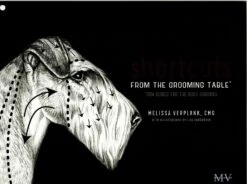 Shortcuts From The Grooming Table 6 Shortcuts From The Grooming Table -Pet Care Shop MV 37970 1